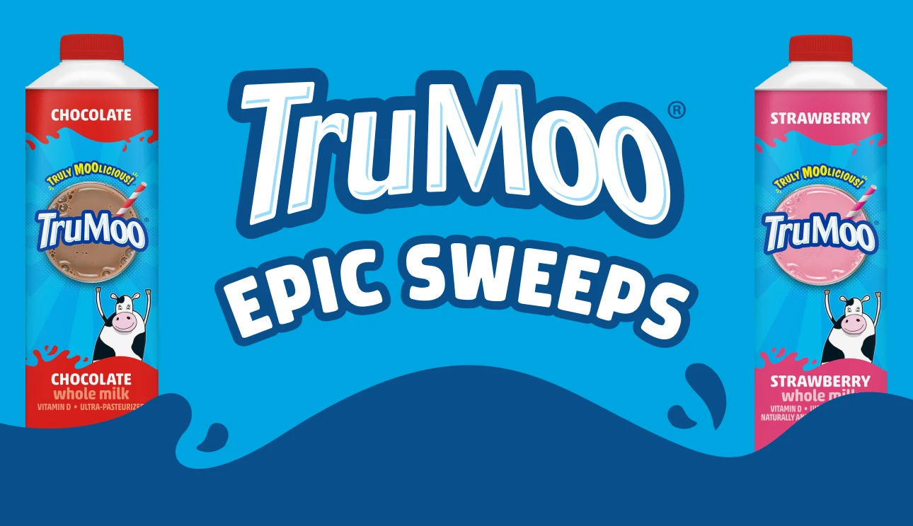 TruMoo® Epic Sweeps